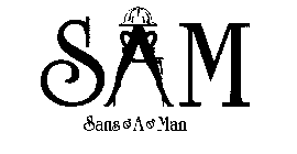 SAM SANS A MAN