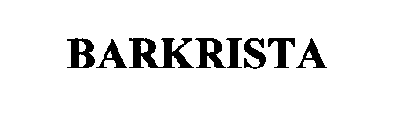 BARKRISTA