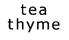TEA THYME