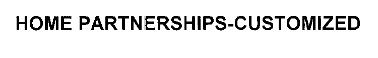 HOME PARTNERSHIPS-CUSTOMIZED