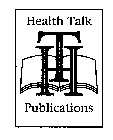 HT HEALTH TALK PUBLICATIONS