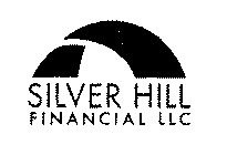 SILVER HILL FINANCIAL LLC