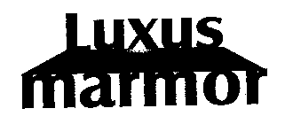 LUXUS MARMOR