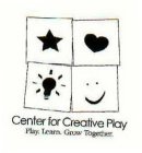CENTER FOR CREATIVE PLAY PLAY. LEARN. GROW TOGETHER.