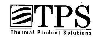 TPS THERMAL PRODUCT SOLUTIONS