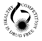 HEALTHY COMPETITION IS DRUG FREE