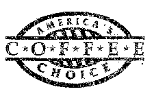 COFFEE AMERICA'S CHOICE