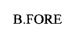 B.FORE
