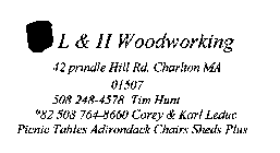 L & H WOODWORKING