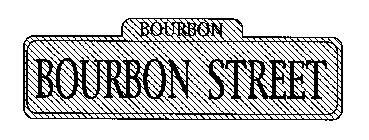 BOURBON BOURBON STREET