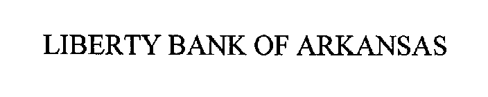 LIBERTY BANK OF ARKANSAS