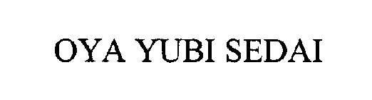 OYA YUBI SEDAI