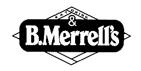 B.MERRELL'S EAT & DRINK