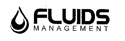 FLUIDS MANAGEMENT