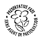 PRESERVATIVE FREE SANS AGENT DE PRESERVATION