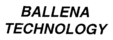BALLENA TECHNOLOGY