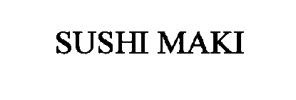 SUSHI MAKI