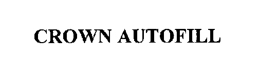 CROWN AUTOFILL