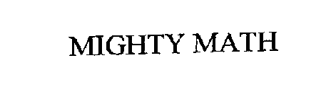 MIGHTY MATH
