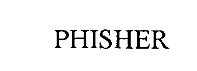 PHISHER