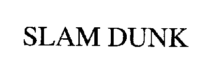 SLAM DUNK