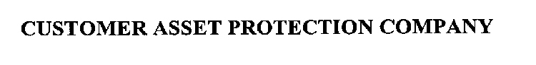 CUSTOMER ASSET PROTECTION COMPANY