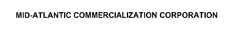 MID-ATLANTIC COMMERCIALIZATION CORPORATION