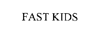 FAST KIDS