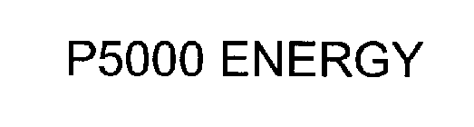 P5000 ENERGY