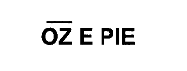 OZ E PIE