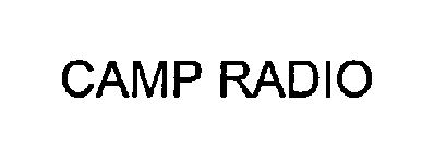 CAMP RADIO