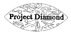 PROJECT DIAMOND