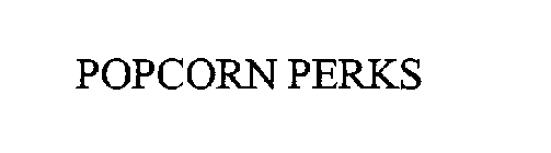 POPCORN PERKS