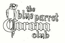THE BLUE PARROT CORONA CLUB