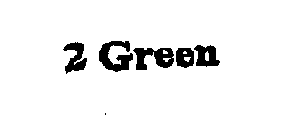 2 GREEN