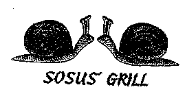 SOSUS GRILL