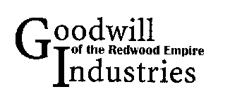 GOODWILL INDUSTRIES OF THE REDWOOD EMPIRE