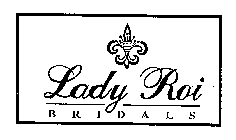 LADY ROI BRIDALS
