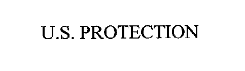 U.S. PROTECTION