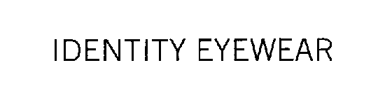 IDENTITY EYEWEAR