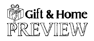 GIFT & HOME PREVIEW