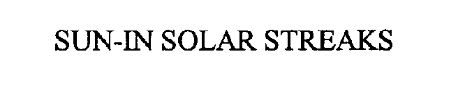 SUN-IN SOLAR STREAKS