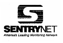 S SENTRYNET AMERICA'S LEADING MONITORING NETWORK