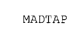 MADTAP