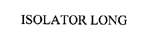 ISOLATOR LONG