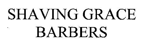 SHAVING GRACE BARBERS