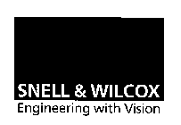 SNELL & WILCOX ENGINEERING WITH VISION