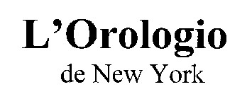 L'OROLOGIO DE NEW YORK