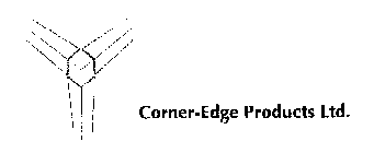 CORNER-EDGE PRODUCTS LTD.