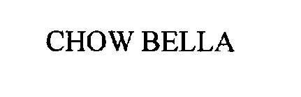 CHOW BELLA